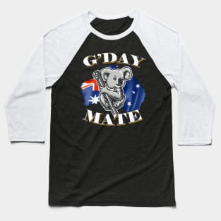 G'Day Mate Australia Day Koala Bear Baseball T-Shirt